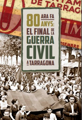 Final Guerra Civil en Tarragona