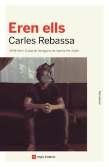 Portada de "Eran ellos" de Carles Rebassa